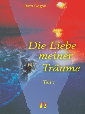 cover image of Die Liebe meiner Träume (Teil 1)